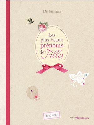 cover image of Les plus beaux prénoms de filles